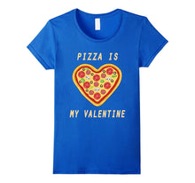 Pizza Is My Valentine Happy Valentine Funny T-Shirt-Amazon
