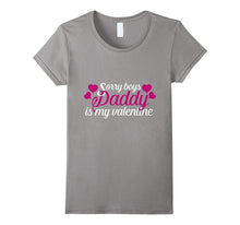 Sorry boys  my Daddy is my Valentine-Amazon
