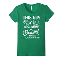 This Guy Has A Smokin' Hot And Awesome Girlfriend T-Shirt-Amazon