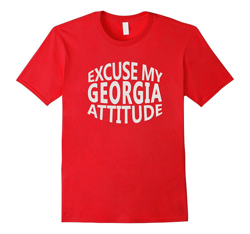Excuse My GEORGIA Attitude T-Shirt Tshirt Tee T Shirt Top-Amazon