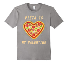 Pizza Is My Valentine Happy Valentine Funny T-Shirt-Amazon