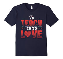Teacher Shirt Valentines Day To Teach Is To Love School-Amazon