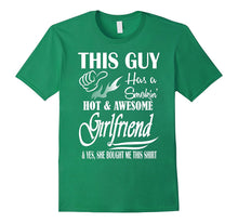 This Guy Has A Smokin' Hot And Awesome Girlfriend T-Shirt-Amazon