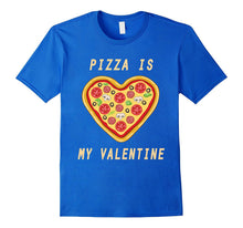 Pizza Is My Valentine Happy Valentine Funny T-Shirt-Amazon