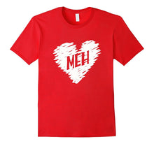 MEH Anti Valentines Day Candy Heart Sarcastic Expression tee-Amazon