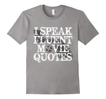 PREMIUM  I Speak Fluent Movie Quotes  Funny T-shirt-Amazon