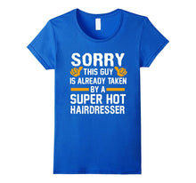 Sorry This Guy Is Already Taken By A Super Hot Hairdresser-Amazon