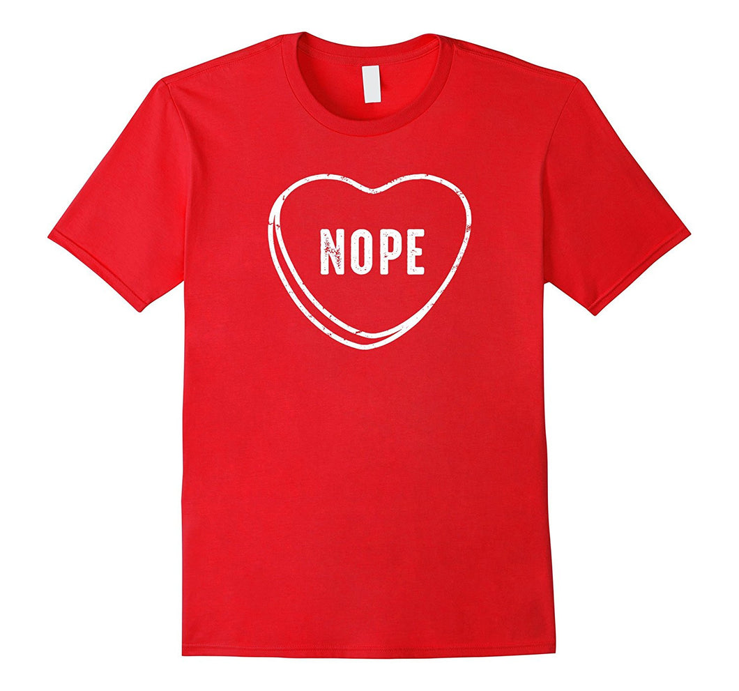 Nope Anti Valentines Day T-Shirt-Amazon