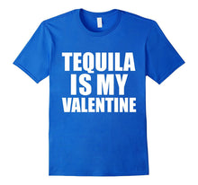 Tequila is my Valentine T-shirt Anti-Valentine's Day Single-Amazon