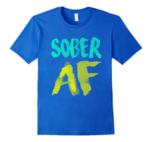 FUNNY SOBER AF T-SHIRT Support Sobriety Cause Gift-Amazon