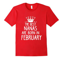 The Best Nanas Are Born In February Birthday Gift T-Shirt-Amazon