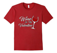 Funny Wine Is My Valentine Women's Valentine's Day T-Shirt-Amazon