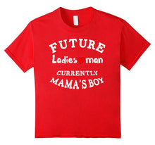 Future Ladies Man Currently Mama's Boy Valentine's Day Shirt-Amazon