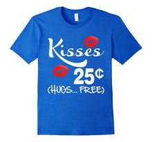 Kisses 25 Cents - Funny Boys &amp; Girls Valentines Day T-Shirt-Amazon