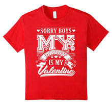 Sorry Boys My Daddy Is My Valentine - Valentines Day Shirt-Amazon