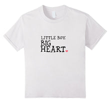 Kids Little Boy. Big Heart.  T-Shirt.  Valentine Or Anytime Shirt-Amazon