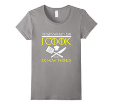 FUNNY I COOK AND I KNOW THINGS T-SHIRT Chef Geek Food Gift-Amazon