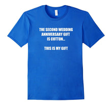 Cotton Is The Second Wedding Anniversary Gift T-Shirt-Amazon