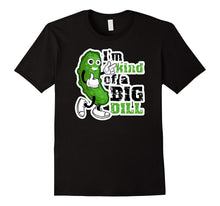PREMIUM  I'm Kind of a Big Dill  Funny T-shirt-Amazon