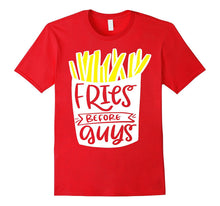 Fries Before Guys Shirt Funny Valentines Day Love Food-Amazon