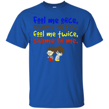 Fool-me-once-shame-on-you-T-Shirt