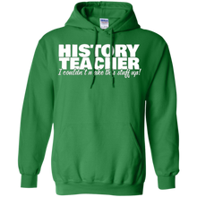 History-Teacher---I-Couldn't-Make-This-Stuff-Up---T-Shirt