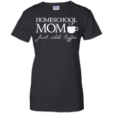 Homeschool-Mom---Just-add-coffee---Funny-Home-School-T-shirt
