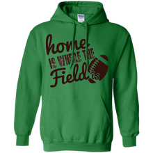 Home-Is-Where-The-Field-Is---High-School-Football---T-Shirt