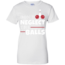 Don't-Neglect-The-Balls---Funny-Bowling-Shirt