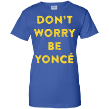 Don't-Worry-Be-Yonce-T-Shirt-for-Men-Women-and-Kids