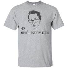 Hey-That's-Pretty-Good---Idubbbz-Shirt-5-Color-Options