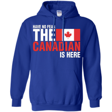 Have-No-Fear-The-Canadian-Is-Here-T-Shirt