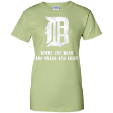 Detroit-_quot_D_quot_---Where-the-Weak-are-Killed-and-Eaten-T-Shirt