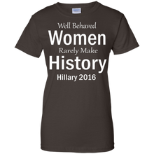 Hillary-T-shirt-Well-Behaved-Women-Rarely-Make-History