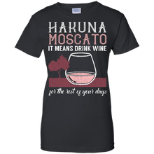 Hakuna-Moscato-It-Means-Drink-Wine-T-Shirt