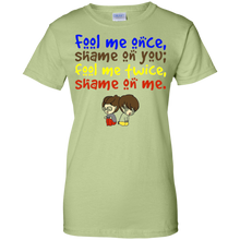 Fool-me-once-shame-on-you-T-Shirt