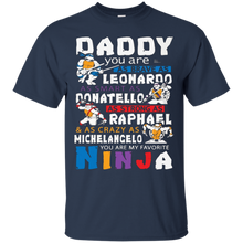 Happy-Father's-Day-Daddy-You-Are-My-Favorite-Ninja-Tshirt