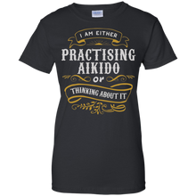 Fighter-T-Shirt-Either-Pratising-Aikido-Or-Thinking-About-It