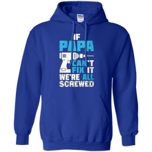 Father's-day-PAPA-Can't-Fix-It-We're-All-Screwed-Shirt