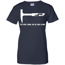 Get-Busy-Living-or-Get-Busy-Dying-T-Shirt