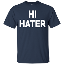 Hi-Hater-Bye-Hater-Funny-T-Shirts---Cool-Gift-For-you