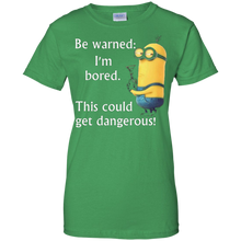 Funny-Quote-T-Shirts-Be-warned-I'm-bored-this-could-get-...