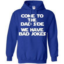 Come-To-The-Dad-Side-We-Have-Bad-Jokes-T-Shirt-funny-saying
