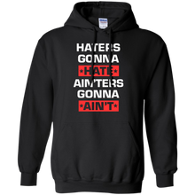HATERS-GONNA-HATE-AIN'TERS-GONNA-AIN'T-SHIRT