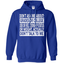 Don't-Ask-Me-About-College-Job-Just-Don't-Talk-To-Me-T-Shirt