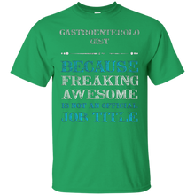 Gastroenterologist-t-shirt-Awesome-JOB
