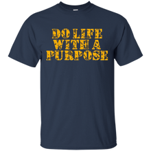 Do-Life-With-A-Purpose-Motivational-Workout-Funny-T-Shirt