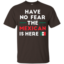 Have-No-Fear-The-Mexican-Is-Here-Mexico-Pride-Funny-T-Shirt