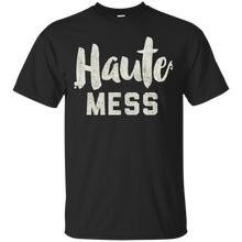 Haute-Mess-Funny-T-shirt