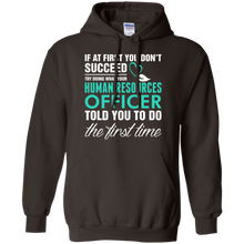 Human-Resource-Officer-Told-You-To-Do-First-Tshirt